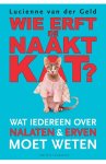 Lucienne van der Geld - Wie erft de naaktkat