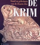 Retèl, Paulien & Toon Vugts (redactie) - De Krim: goud en geheimen van de Zwarte Zee