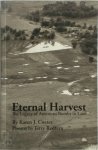Karen J. Coates, Jerry Redfern - Eternal Harvest The Legacy of American Bombs in Laos