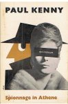 Kenny, Paul - Spionnage in Athene