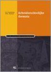 Loonstra, C.J. - Arbeidsrechtelijke themata