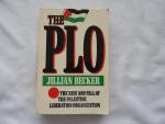 Becker,Jillian - The PLO - the Rise And Fall Of The Palestine Liberation Organization.