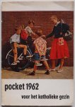  - Pocket voor het katholieke gezin 1962 Sint-Michaelsalmanak o.a. oorlogsverhaal Achterhoek Edmond Nicolaas