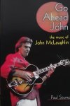 Stump, Paul - Go Ahead John / The Music of John Malaughlin