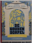 Stronkhorst L H, Kalmijn Spierenburg Jo, Hulst W G v d e.a. ill. Kooyman Rie - De gouden dorpel Deel 2 Stronkhorst L H, Kalmijn Spierenburg Jo, Hulst W G v d e.a. ill. Kooyman Rie - De gouden dorpel Deel 2