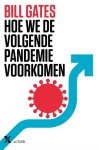 Bill Gates - Hoe we de volgende pandemie voorkomen