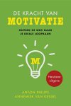 Philips, Anton, Kessel, Annemiek van - De kracht van motivatie