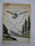 Reymond, Marie-Louise - Les Ailes d'Or.