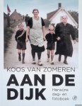 Zomeren, Koos van - Aan de dijk: Herwijns dag- en fotoboek