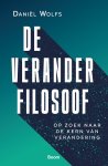 Daniël Wolfs - (1) De Veranderfilosoof