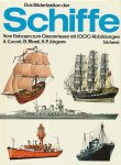 Cucari, A. / Manti, G. / Jürgens, H.P. - Das Bilderlexikon der Schiffe. Vom einbaum zum Ozeanriesen mit 1000 Abbildungen