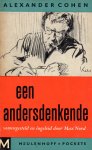 Cohen, Alexander - Geschriften van een andersdenkende - Bloemlezing uit het werk van Alexander Cohen