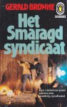 Gerald Browne - Het Smaragd Syndicaat