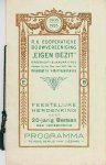 GEDENKBOEK(JE) - 1903-1923 R.K. Coöperatieve Bouwvereeniging "Eigen Bezit" opgericht 18 januari 1903, gevestigd te 's-Hertogenbosch. Feestelijke herdenking van het 20-jarig bestaan der vereeniging. Programma tevens bewijs van toegang.