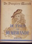 Muller, M. - De Pampiere Waerelt. De etsen van Rembrandt