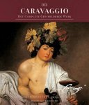CARAVAGGIO -  ALESSANDRO GUASTI & FRANCESCA NERI. - Caravaggio het complete geschilderde werk.