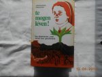 Dobschiner - Te mogen leven / druk 1
