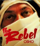 Osho - The Rebel