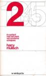Weck, J.G.M. (redactie) - Harry Mulisch