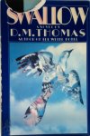 D. M. Thomas - Swallow