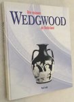 Lamp, Paul, - Drie eeuwen Wedgwood en Nederland. Wedgwood en de betrekkingen met Nederland, 1763-2004