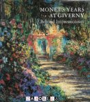  - Monet's Years at Giverny: Beyond Impressionism