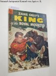 Dell Comic: - Zane Grey's King of the Royal Mounted : No. 13 Sept.-Nov. 1953 :