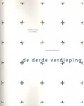 Bruinsma, Max e.a. - De derde verdieping. Bevlogen verhalen Bruinsma, Max e.a. - De derde verdieping. Bevlogen verhalen