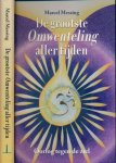 Messing, Marcel - De grootste omwenteling aller tijden: Oorlog tegen de ziel Messing, Marcel - De grootste omwenteling aller tijden: Oorlog tegen de ziel