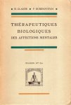 Claude, H. & P. Rubenovitch. - Thérapeutiques biologiques des affections mentales.