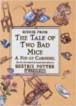 Potter, Beatrix - Scenes from the tale of two bad mice. A pop-up carousel
