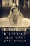 Brundage, Elizabeth - Alles houdt op te bestaan