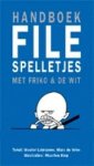 Labruyere, W.A. / de Vries, M de - Handboek Filespelletjes met Friko & de Wit