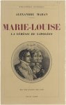 Mahan J Alexander (Jabez Alexander) 1869- Cros Georges 1867- - Marie-Louise : la némésis de Napoléon