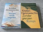 Hemmerechts, K. - Twee boeken van Hemmerechts; Margot en de engelen en Zonder grenzen