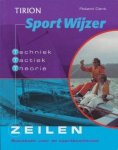 Denk, Roland - Sportwijzer zeilen. Techniek, tactiek, theorie. Basisboek voor de sportbeoefenaar. Denk, Roland - Sportwijzer zeilen. Techniek, tactiek, theorie. Basisboek voor de sportbeoefenaar.