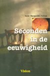 A.M. Nyhus - SECONDEN IN DE EEUWIGHEID