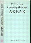 Limburg Brouwer, P.A.S. Van - Akbar .. een Oosterse roman