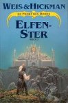 Weis, Margaret & Hickman, Tracy - De Poort des Doods 2: Elfenster (paperback)