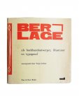 Tanja Ledoux, samensteller - Berlage als boekbandontwerper, illustrator en typograaf -catalogus bij de tentoonstelling Beurs van Berlage 1988 Fine & Rare Books Opdracht op titelpagina, in goede staat € 7,50
