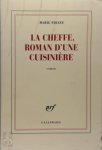 Marie Ndiaye - La Cheffe, roman d'une cuisinière