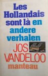 Vandeloo - Hollandais sont la