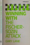 Lane, Gary. - Winning with the Fischer-Sozin Attack.