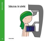 Aisha Meel - Mama is ziek / Regenboogreeks / 5