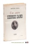 Toesca, Maurice / George Sand - Une autre George Sand d'apres de nombreux documents inedits. Avec 8 gravures hors texte.