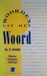 Rietdijk, Ds. D. - Rietdijk, Ds. D.-Woorden uit het Woord
