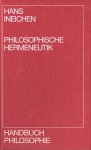Ineichen, H. - Philosophische Hermeneutik.