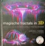 Pickover, Clifford A. - Magische fractals in 3D