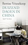 Bettine Vriesekoop - Duizend dagen in China
