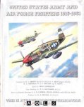 K.S. Brown, E.F. Heyn, R.A. Freeman, J.F. Bowyer, P. Berry - United States Army and Air Force Fighters 1916 - 1961